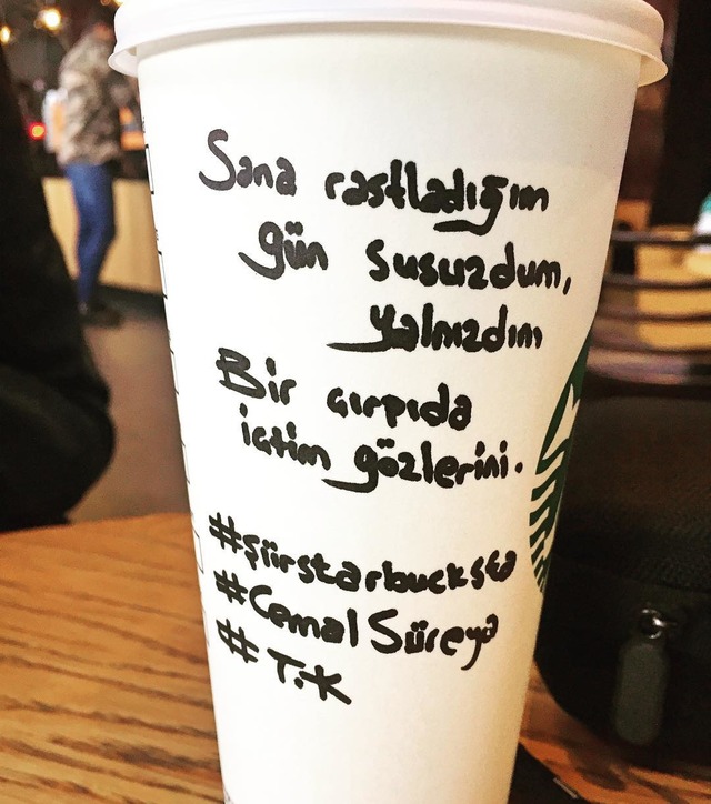 Kahveyi Ona Şiir Yazacak Kadar Çok Sevenler İçin 16 Şiir Starbucks'ta Örneği