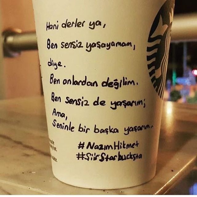 Kahveyi Ona Şiir Yazacak Kadar Çok Sevenler İçin 16 Şiir Starbucks'ta Örneği