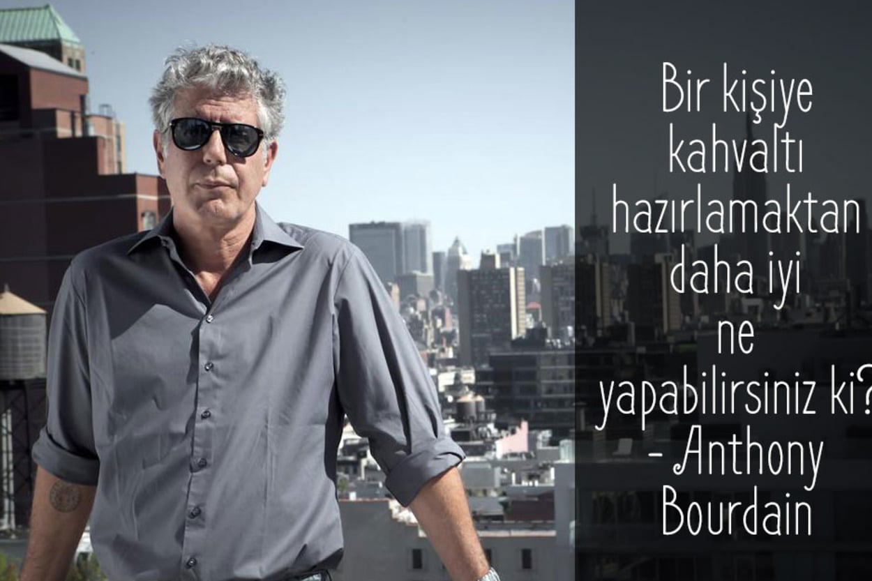 Boğazına Düşkün Ünlülerden Yemekle Alakalı 12 Leziz Söz