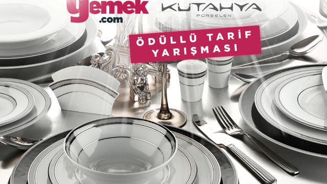 Kütahya Porselen'den Yemek Takımı Ödüllü Tarif Yarışması