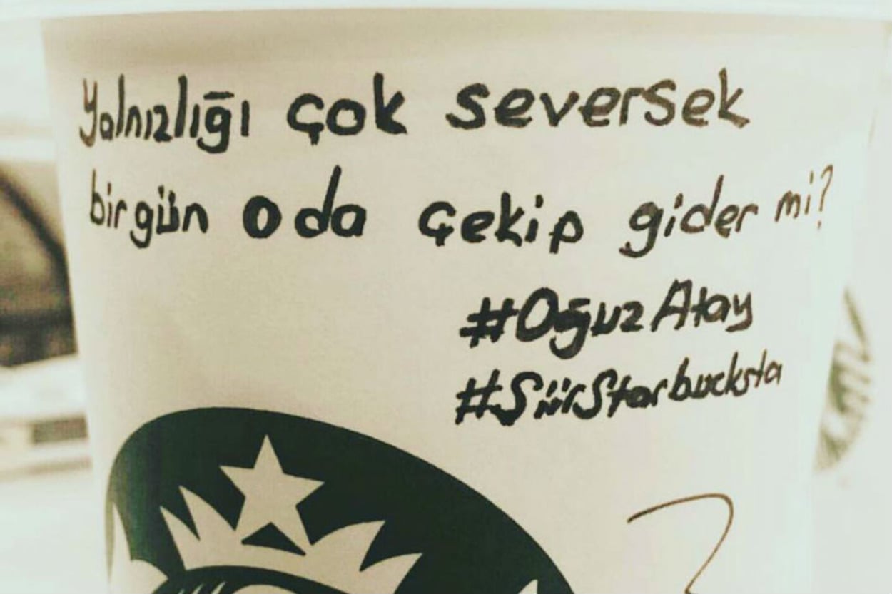 Kahveyi Ona Şiir Yazacak Kadar Çok Sevenler İçin 16 Şiir Starbucks'ta Örneği